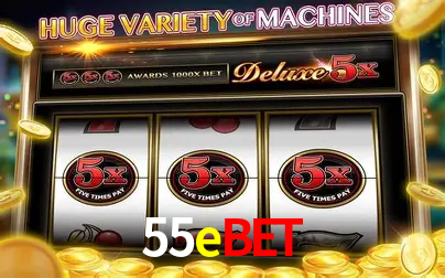 Apostas Esportivas na 55ebet: Um Guia Completo